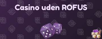 Casino Online Uden Rufus Spil Uden Begrænsninger